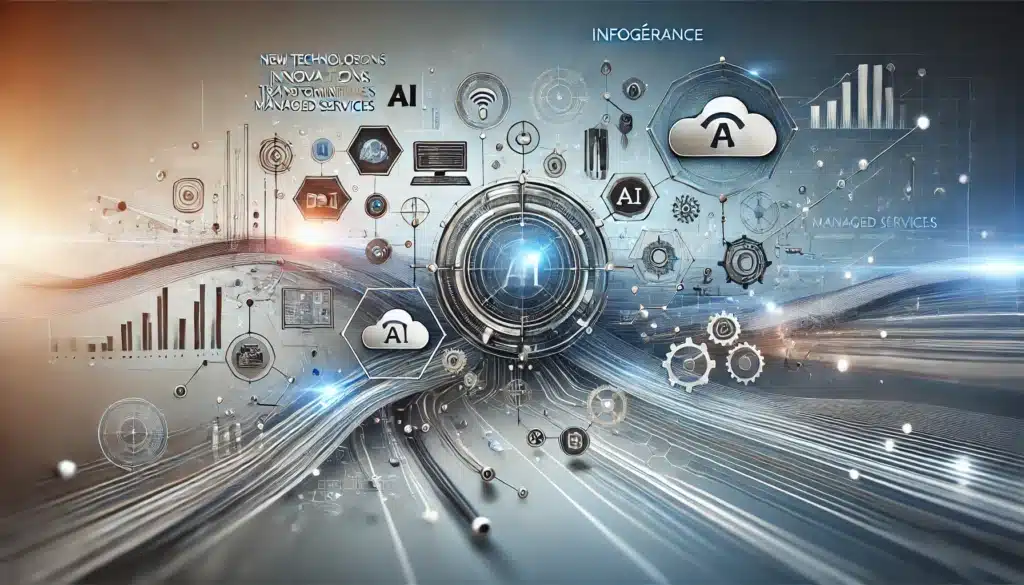 Les innovations technologiques qui transforment l'infogérance